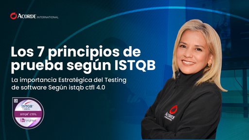 Ep5 | Los 7 principios de prueba según ISTQB